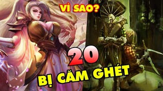 TOP 20 vị tướng bị cộng đồng CĂM GHÉT nhất LMHT và lý do đằng sau