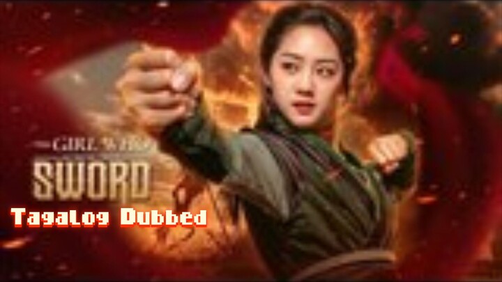 ShortDrama:"Ang Dalagang Pumili Ng Espada"S1 (Martial arts)
