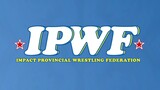 [IMPACT Wrestling] IMPACT! #1010 IPWF Throwback Throwdown IV | November 30, 2023