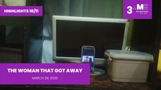 HIGHLIGHTS 10/11: The Woman That Got Away • March 29, 2025 | Magpakailanman