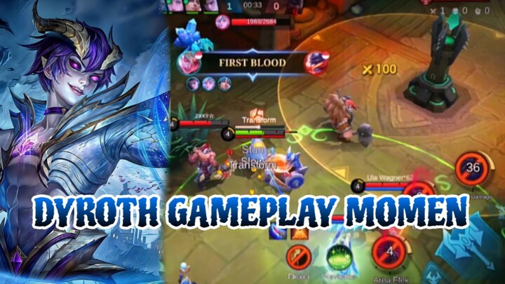 DYROTH GAMEPLAY MOMEN