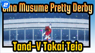 [Uma Musume: Pretty Derby] Tanda-V Tokai Teio_2