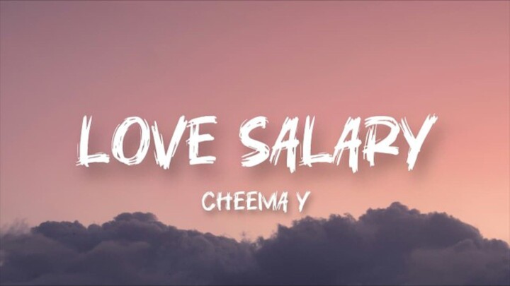 Love Salary Full Song By Chemma Y