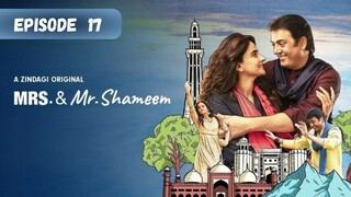 Mrs. and Mr. Shameem | Episode 17 | Saba Qamar - Nouman Ijaz | Zee5