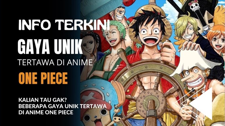 inilah beberapa gaya unik tertawa dianime One Piece