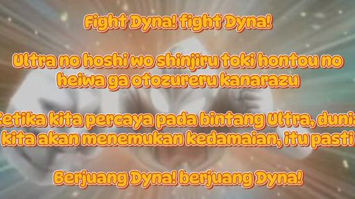 Tatsuya Maeda - Ultraman Dyna (Ultraman Dyna Opening Song) Lyrics Sub Indonesia