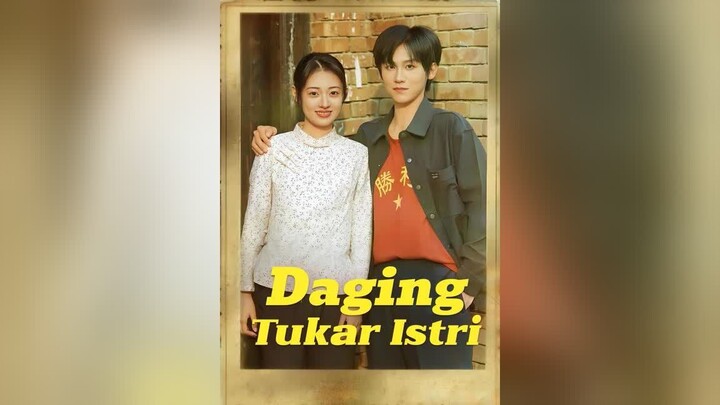 Daging Tukar Istri Full Bahasa Indonesia (MELO)