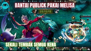 Kita Bantai Publick Dengan Melisa ⚔️