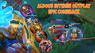 ALDOUS INTENSE OUTPLAY EPIC COMEBACK🔥 | ALDOUS BEST BUILD 2022