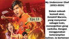 My Undercover Chef eps 13 sub ina/my