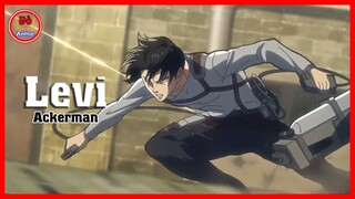 Levi Ackerman người mạnh nhất nhân loại [AMV] Attack On Titan