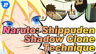 Naruto: Shippuden
Shadow Clone Technique
_2
