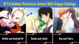 10 Forbidden Romance Anime With Happy Endings