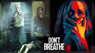 Thriller movie 🎦 😱 DON'T BREATHE 1