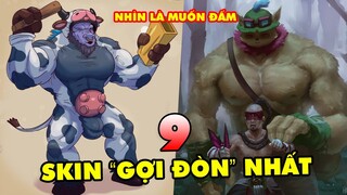 TOP 9 trang phục "GỢI ĐÒN" nhìn là muốn đấm nhất trong Liên Minh Huyền Thoại