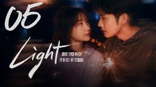 𝔏𝔦𝔤𝔥𝔱 𝔅𝔢𝔶𝔬𝔫𝔡 𝔱𝔥𝔢 ℜ𝔢𝔢𝔡 - 𝐸𝑝𝑖𝑠𝑜𝑑𝑒 5 [𝐸𝑛𝑔 𝑆𝑢𝑏]