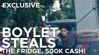 BOYLET STEALS THE REFRIGERATOR AND P500K CASH! (ECHORSIS)