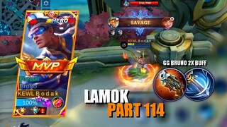 LAMOK PART 114 | BRUNO BEST BUILD AND EMBLEM SEASON 24 | Mobile Legends Bang Bang
