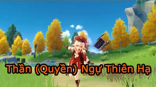 Thần (Quyền) Ngự Thiên Hạ