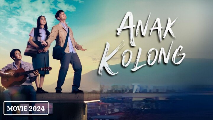 ANAK KOLONG | full movie  (2024)