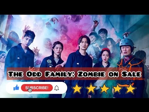 Kdrama Review - The Odd Family : Zombie on Sale 2019