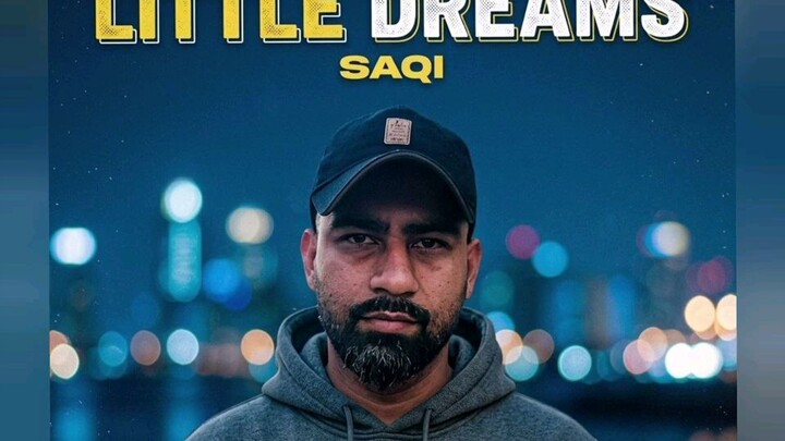 Little drems-  Saqi - Audio song