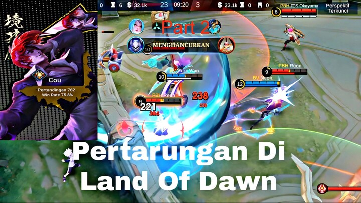 Pertarungan Di Land Of Dawn #Part2