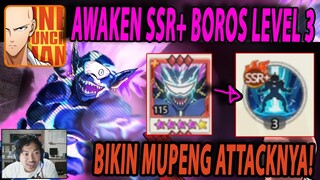 🔥🔥BOROS SSR+ AWAKEN LEVEL 3 NoBoDyX SENGGOL DONG [ATTACK 2JUTA GUYS] - ONE PUNCH MAN:The Strongest