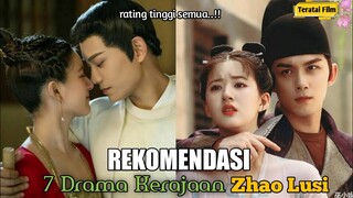 [REKOMENDASI] 7 Drama Kerajaan yang Dibintangi Zhao Lusi