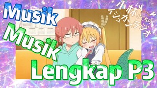 [Miss Kobayashi's Dragon Maid] Musik | Musik Lengkap P3