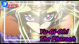 [Yu-Gi-Oh!] A Story about the Pharaoh of 3,000 Years ago_3