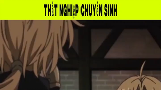 Thất Nghiệp Chuyển Sinh Phần 16 #animehaynhat