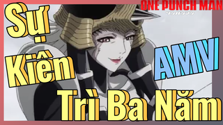 [One Punch Man] AMV | Sự Kiên Trì Ba Năm