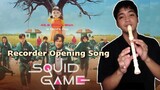 SQUID GAME (Episode 1) - Recorder Opening Song