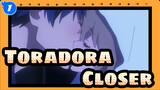 [Toradora] Closer_1