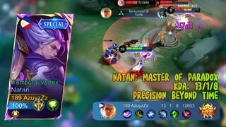🔥KETIKA WAKTU TAK LAGI BERARTI!! NATAN 13/1/8 MVP 13.3 – THE TRUE MASTER OF PARADOX⚔️💫