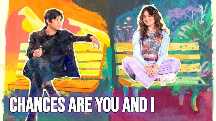 Chances Are You and I 2024 SUB INDO