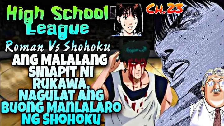 HighSchool League -Ch-23- Ang Sisira Sa laro Ni Rukawa, Malalang Injury