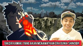 Kawaki Berubah Dan Akan Menamatkan Era Dunia Shinobi??