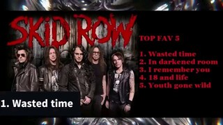 Skid Row - Your Hits song