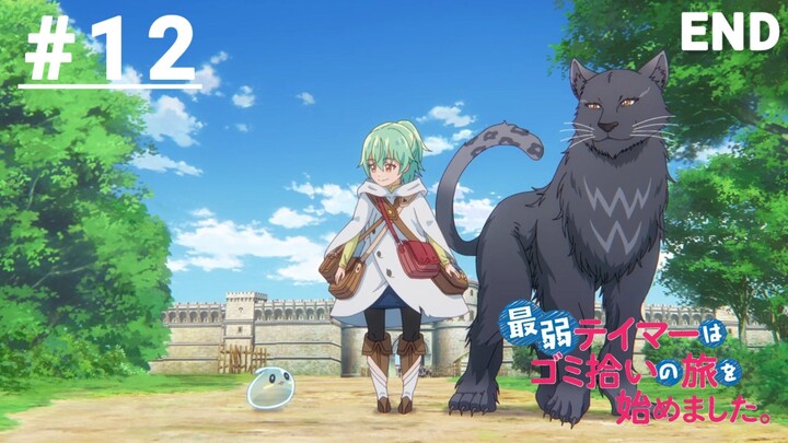 Saijaku Tamer wa Gomi Hiroi no Tabi wo Hajimemashita - Episode 13 END [Subtitle Indonesia]