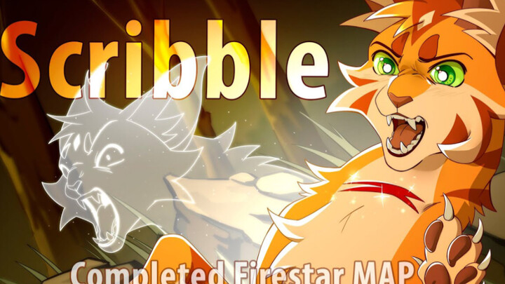 【猫武士/火星】Scribble - COMPLETE - Firestar MAP