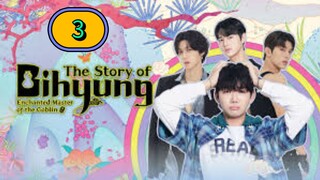[THURS] 𝚃𝙷𝙴 𝚂𝚃𝙾𝚁𝚈 𝙾𝙵 𝙱𝙸𝙷𝚈𝚄𝙽𝙶 | EPISODE 3