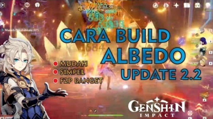 Cara Build Albedo Versi  Sangat Mudah, Simpel, Dan Cocok Buat Kaum F2P I Genshin Impact