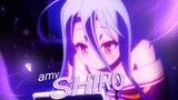 NO GAME NO LIFE - Shiro [EDIT/AMV]