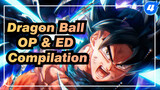 Dragon Ball Series | Full Ver. | Openings and Endings Compilation_4