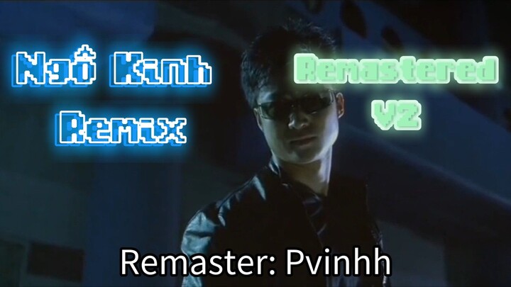 Liên Khúc nhạc trẻ Ngô Kinh Remix (HD Remastered V2)