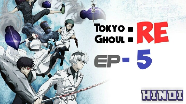 Tokyo Ghoul RE episode 5 in Hindi || Hindi Explain || Season 3 || Saiyanz Gaming