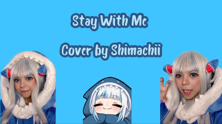 CosSing || Shimachii jadi Gura nyobain cover lagu