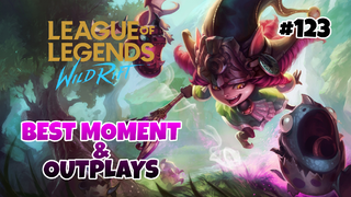 Best Moment & Outplays #123 - League Of Legends : Wild Rift Indonesia